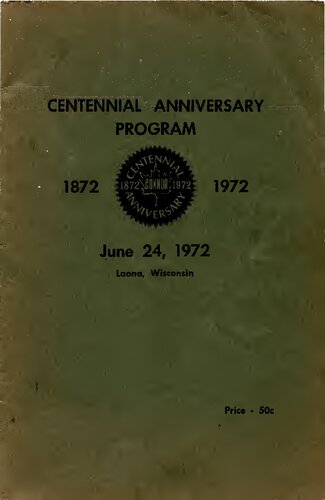 Centennial anniversary program, 1872 - 1972, June 24, 1972, Laona, Wisconsin