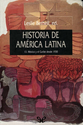 México y El Caribe desde 1930