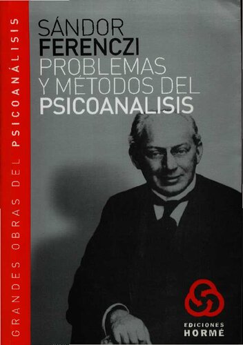 Problemas y métodos del psicoanálisis