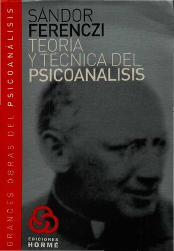 Teoría y técnica del psicoanálisis