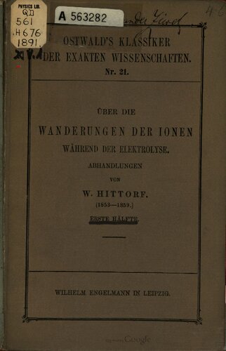 Über die Wanderungen der Ionen während der Elektrolyse (1853-1859)
