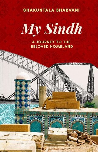 My Sindh: A Journey to the Beloved Homeland