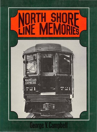 North Shore Line memories