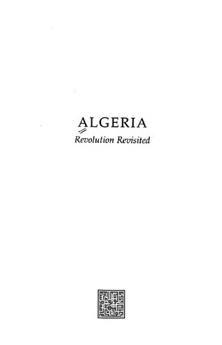 Algeria : revolution revisited