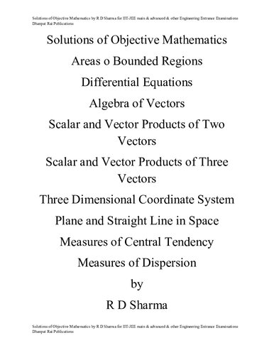 Solutions of Objective Mathematics Part 5 of 5 upto chapter 53 Measures of Dispersion by R D Sharma for IIT-JEE main & advanced & other Engineering Entrance Examinations