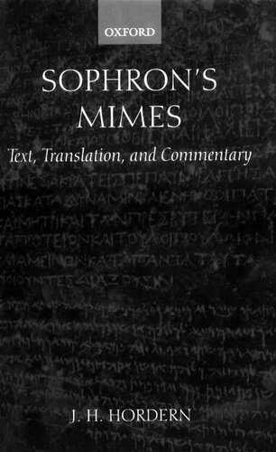 Sophron's Mimes: Text, Translation, and Commentary