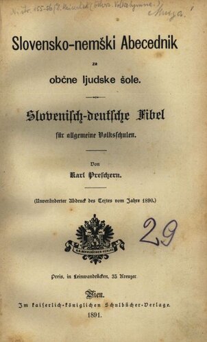 Slovensko-nemški Abecednik za občne ljudske šole. Slovenisch-deutsche Fibel für allgemeine Volksschulen