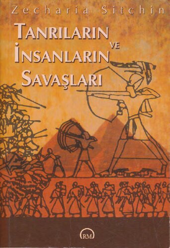 Tanrıların Ve İnsanların Savaşları