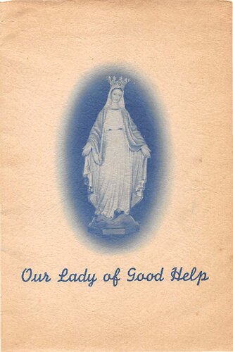 The Chapel Our Lady Of Good Help: A Wisconsin Shrine of Mary