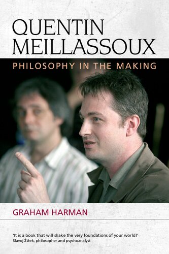 Quentin Meillassoux. Philosophy in the Making