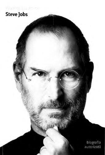 Steve Jobs. Biografia autorizata
