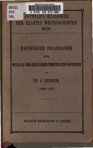 Magnetische Polarisation der Metalle und Erze durch Temperatur-Differenz (1822-1823)