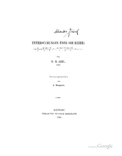 Untersuchungen über die Reihe 1 + (m/1)x + m·(m - 1)/(1·2)·x²+ m·(m - 1)·(m - 2)/(1·2·3)·x³+ ...(1826)