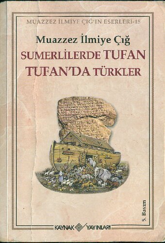 Sümerlilerde Tufan, Tufan'da Türkler