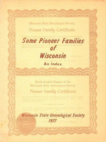 Some pioneer families of Wisconsin: an index