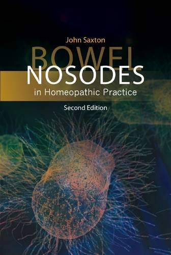 Bowel Nosodes in Homeopathic Practice