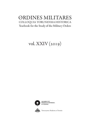 Ordines Militares. Colloquia Torunensia Historica. Yearbook for the study of the military Orders