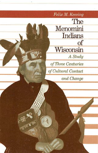 The Menomini Indians of Wisconsin