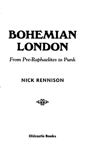 Bohemian London: From Pre-Raphaelites to Punk