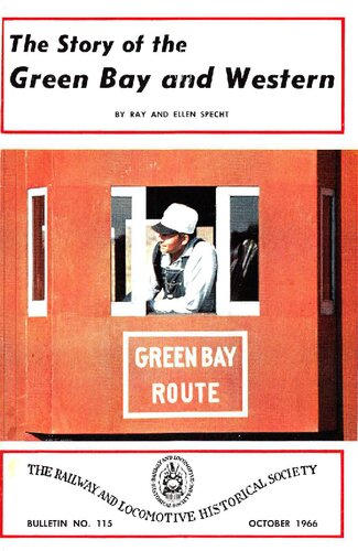 The Story of Green Bay and Western