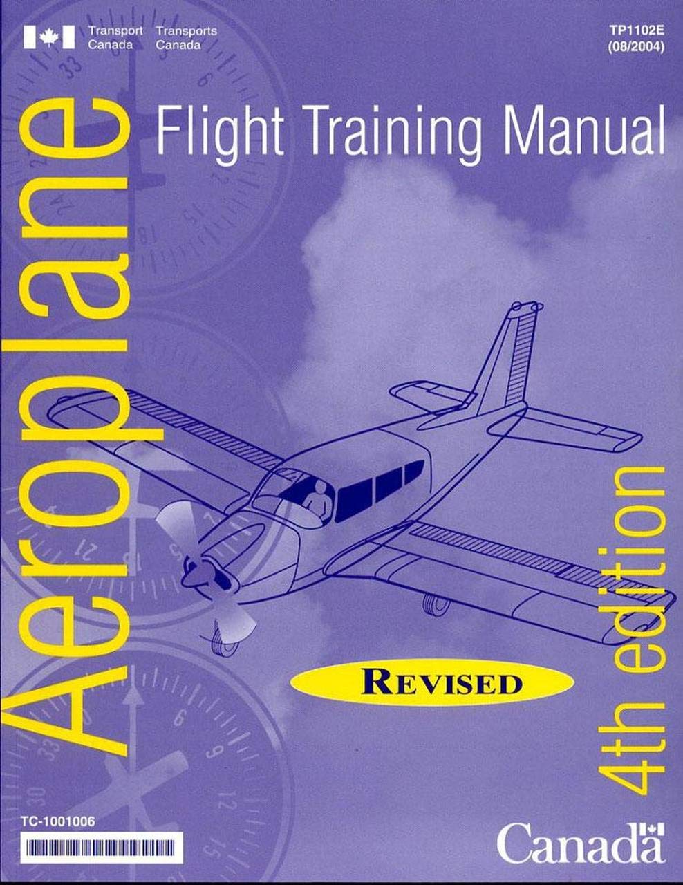 Flight Training Manual 4th Edition (Revised)