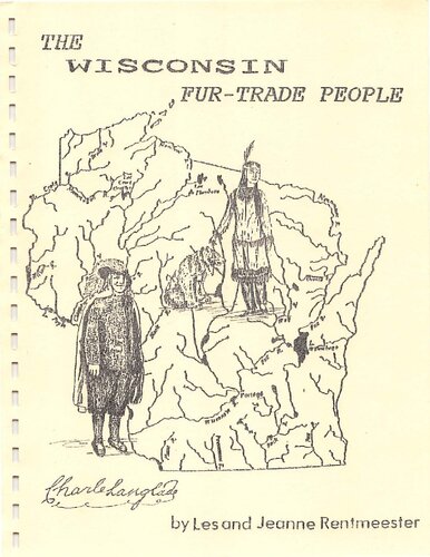 The Wisconsin Fur Trade People