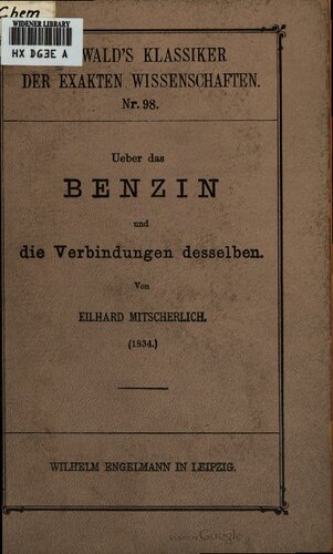 Über das Benzin und die Verbindungen desselben (1834)