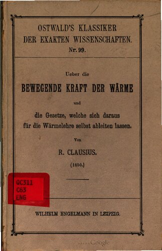 Über die bewegende Kraft der Wärme und die Gesetze, welche sich daraus für die Wärmelehre selbst ableiten (1850)