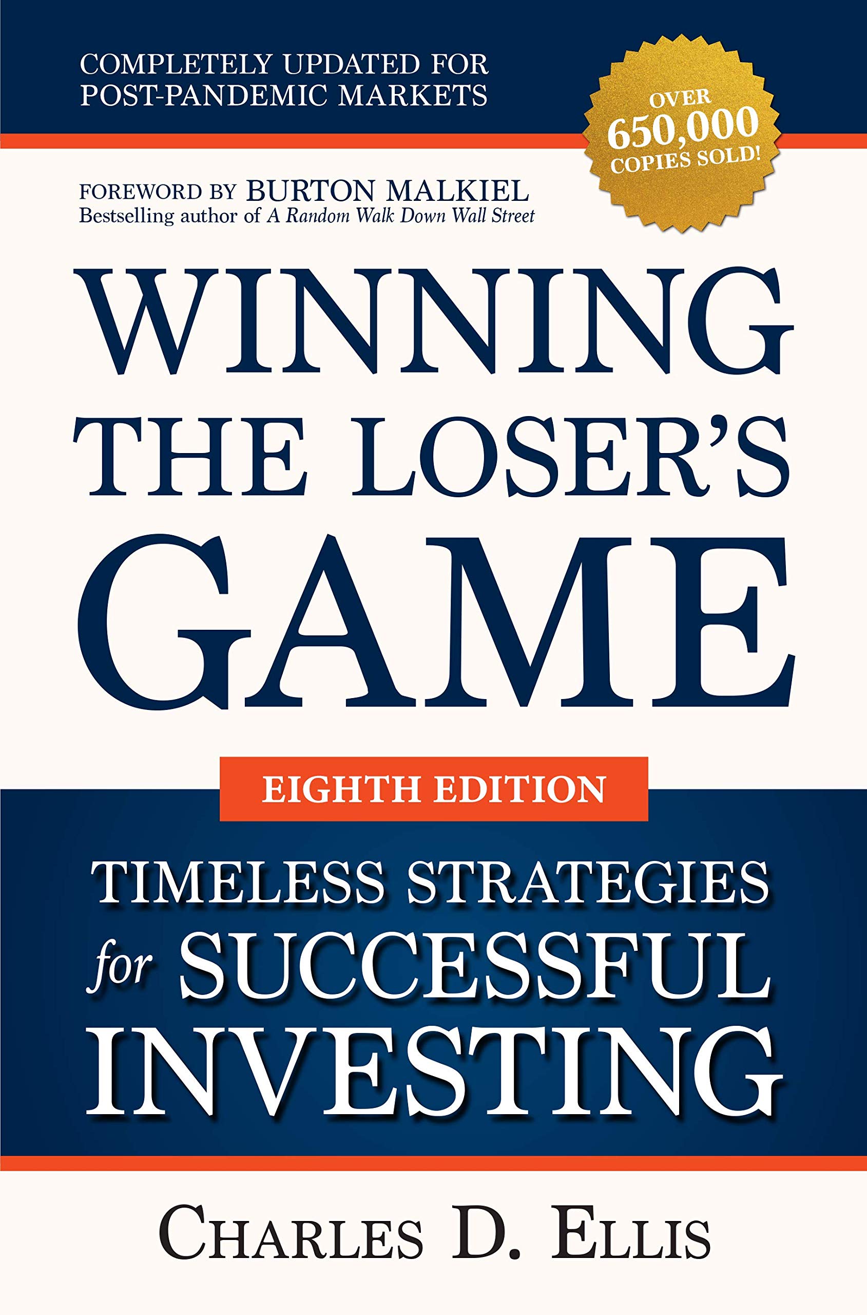 Winning the Loser's Game: Timeless Strategies for Successful Investing