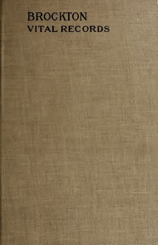 Vital records of Brockton, Massachusetts, to the year 1850