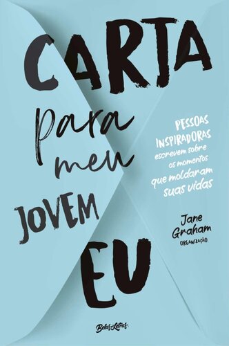 Carta para meu jovem eu
