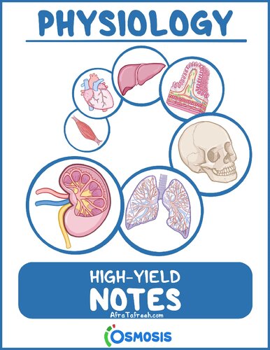 Osmosis High-Yield Physiology