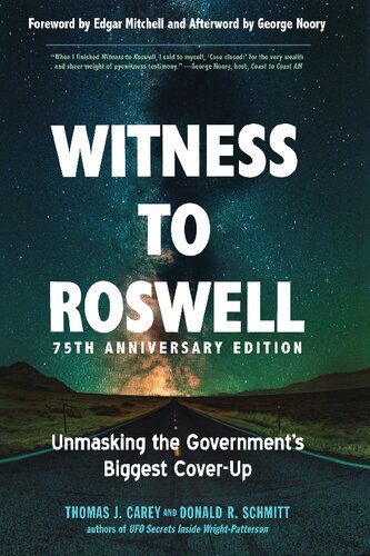 WITNESS TO ROSWELL unmasking the government's biggest cover-up.