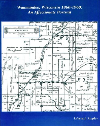 Waumandee, Wisconsin, 1860-1960 : an affectionate portrait
