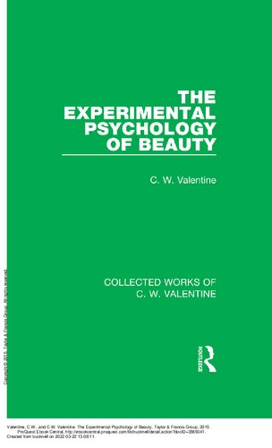 The Experimental Psychology of Beauty