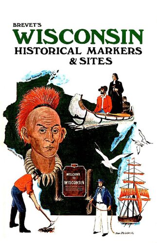 Brevet's Wisconsin historical markers and sites