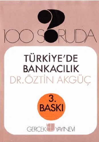 100 Soruda Türkiyede Bankacılık