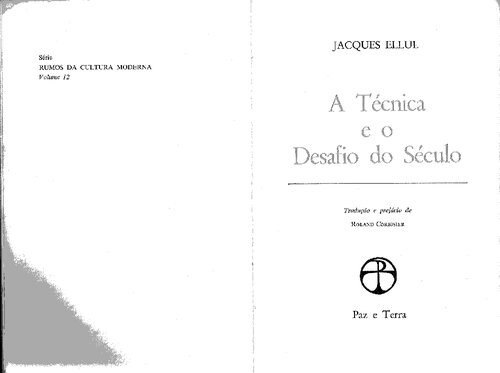 A Técnica e o desafio do século
