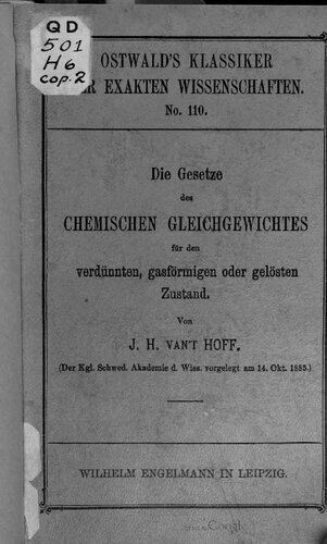 Die Gesetze des chemischen Gleichgewichts für den verdünnten, gasförmigen und gelösten Zustand (1885, 1886)