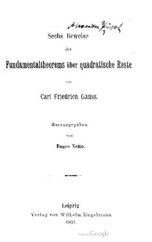 Sechs Beweise des Fundamentaltheorems über quadratische Reste