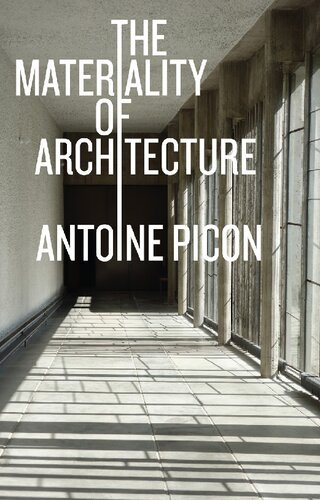 The Materiality of Architecture