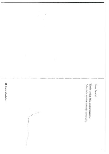 Teoria critica della comunicazione. Dal modello veicolare al modello conversativo