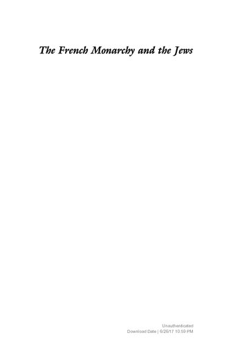 The French Monarchy and the Jews: From Philip Augustus to the Last Capetians