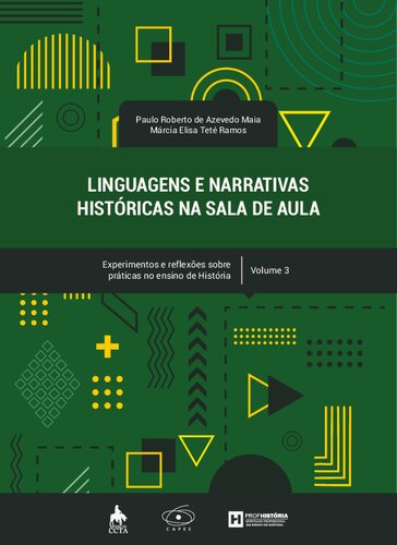 Linguagens e narrativas históricas na sala de aula