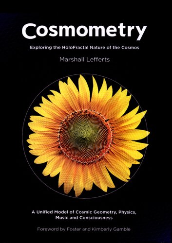 Cosmometry - exploring the holofractal nature of the cosmos