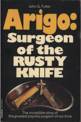 Arigo - surgeon of the rusty knife