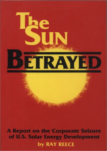 Sun betrayed - a report on the corporate seizure of U.S. solar energy development