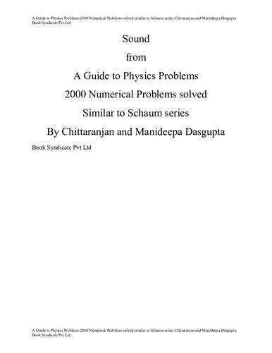 Sound Waves & Oscillations from A Guide to Physics Problems 2000 Numerical Problems solved similar to schaum series IIT JEE WBJEE Chittaranjan and Manideepa Dasgupta