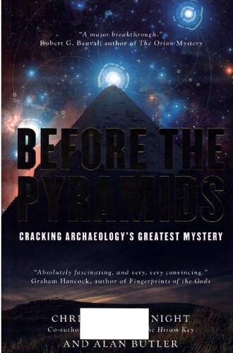 Before the pyramids - cracking archaeology's greatest mystery