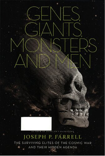 14 Genes, giants, monsters and men - the surviving elite of the cosmic war and their hidden agenda